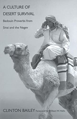 cover image A Culture of Desert Survival: Bedouin Proverbs from Sinai and the Negev