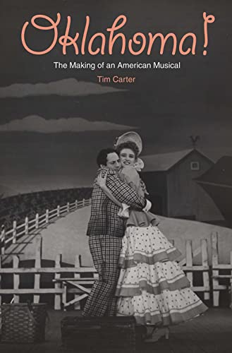 cover image Oklahoma!: The Making of an American Musical