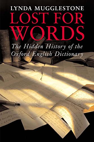 cover image Lost for Words: The Hidden History of the Oxford English Dictionary