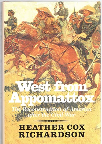 cover image West from Appomattox: The Reconstruction of America After the Civil War