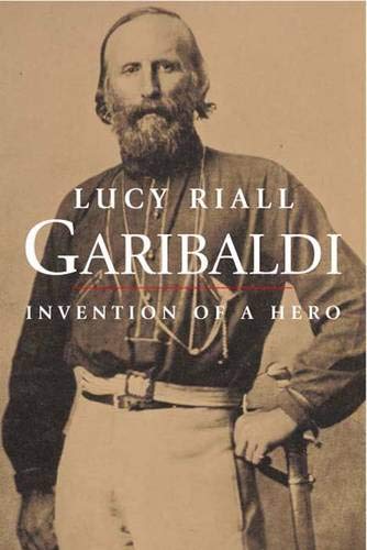 cover image Garibaldi: Invention of a Hero