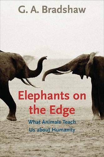 cover image Elephants on the Edge: What Animals Teach Us About Humanity