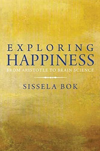 cover image Exploring Happiness: From Aristotle to Brain Science