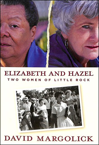 cover image Elizabeth and Hazel: Two Women of Little Rock