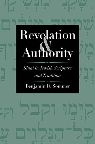 cover image Revelation and Authority: Sinai in Jewish Scripture and Tradition