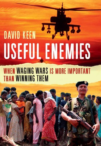 cover image Useful Enemies: 
When Waging Wars Is More Important Than Winning Them