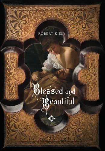 cover image Blessed and Beautiful: Picturing the Saints