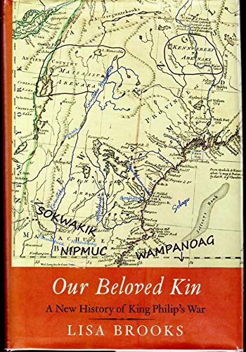 cover image Our Beloved Kin: A New History of King Philip’s War
