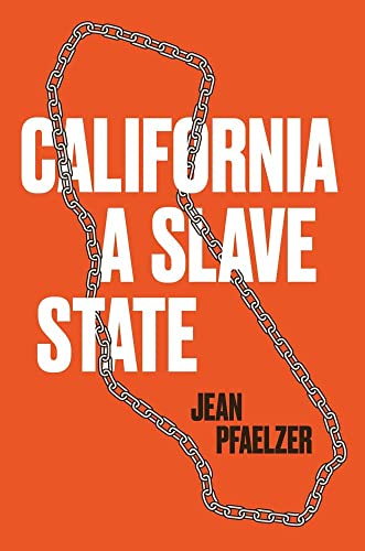 cover image California, a Slave State