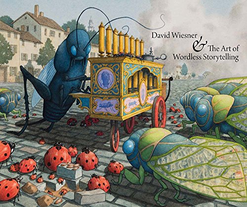 cover image David Wiesner and the Art of Wordless Storytelling