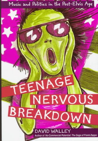 cover image Teenage Nervous Breakdown