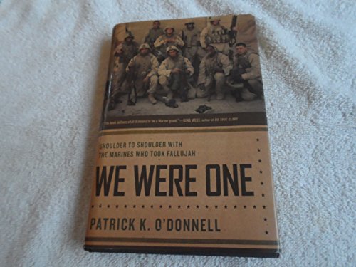 cover image We Were One: Shoulder to Shoulder with the Marines Who Took Fallujah