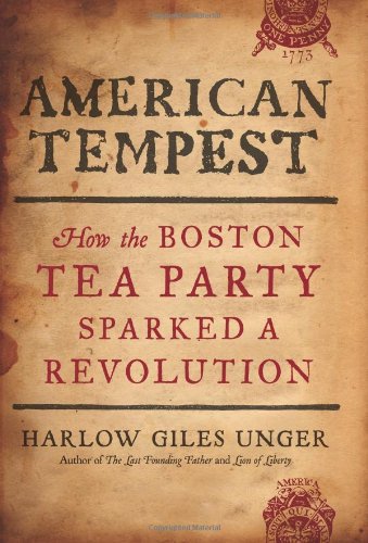 cover image American Tempest: How the Boston Tea Party Sparked a Revolution