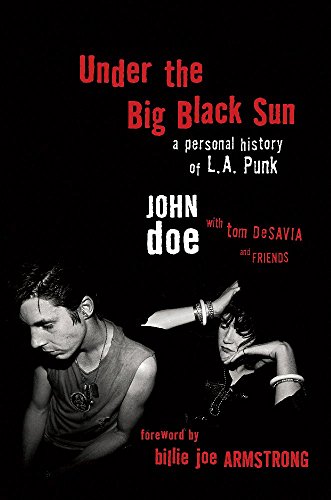cover image Under the Big Black Sun: A Personal History of L.A. Punk