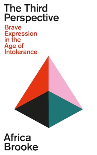 cover image The Third Perspective: Brave Expression in the Age of Intolerance