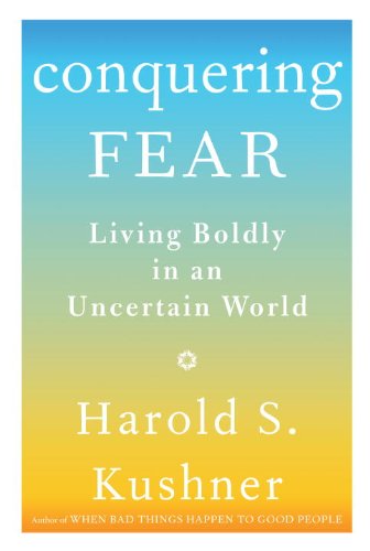 cover image Conquering Fear: Living Boldly in an Uncertain World