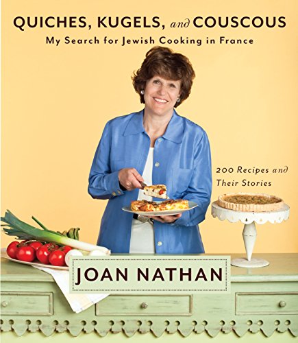 cover image Quiches, Kugels, and Couscous: My Search for Jewish Cooking in France