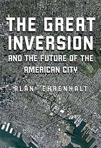 cover image The Great Inversion and the Future of the American City