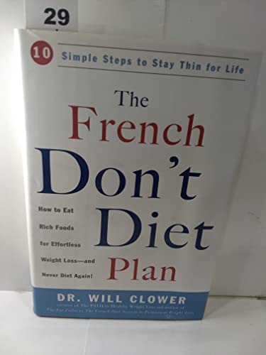cover image The French Don't Diet Plan: 10 Simple Steps to Stay Thin for Life