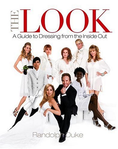 cover image The Look: A Guide to Dressing from the Inside Out