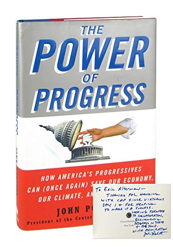 cover image The Power of Progress: How America's Progressives Can (Once Again) Save Our Economy, Our Climate, and Our Country