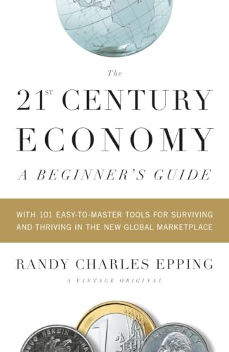 cover image The 21st-Century Economy: A Beginner's Guide