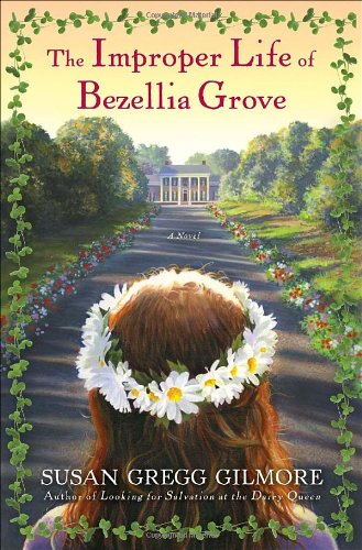 cover image The Improper Life of Bezellia Grove