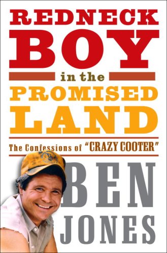 cover image Redneck Boy in the Promised Land: The Confessions of “Crazy Cooter”