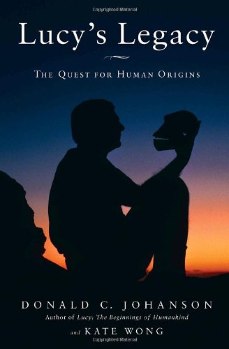 cover image Lucy's Legacy: The Quest for Human Origins