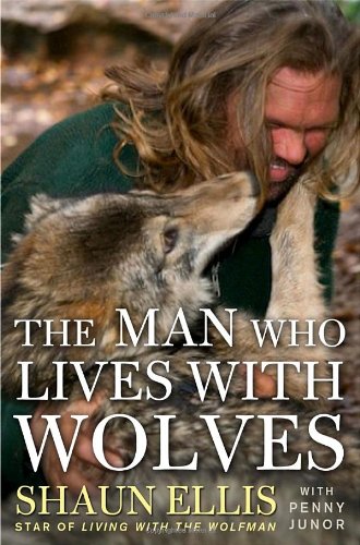 cover image The Man Who Lives with Wolves