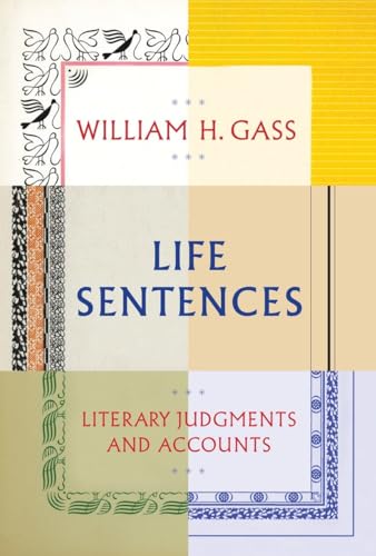 cover image Life Sentences: Literary Judgments and Accounts
