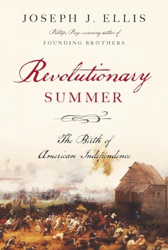 cover image Revolutionary Summer: 
The Birth of American Independence