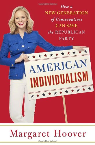 cover image American Individualism: How a New Generation of Conservatives Can Save the Republican Party
