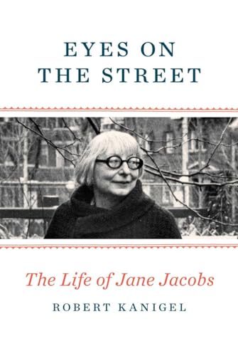 cover image Eyes on the Street: The Life of Jane Jacobs