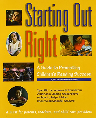 cover image Starting Out Right: A Guide to Promoting Children's Reading Success