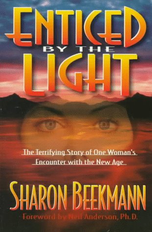 cover image Enticed by the Light: The Terrifying Story of One Woman's Encounter with the New Age
