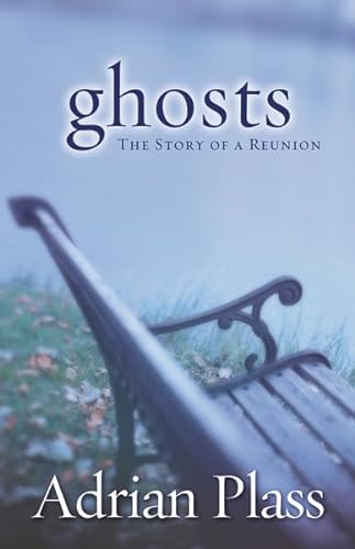 cover image GHOSTS: The Story of a Reunion
