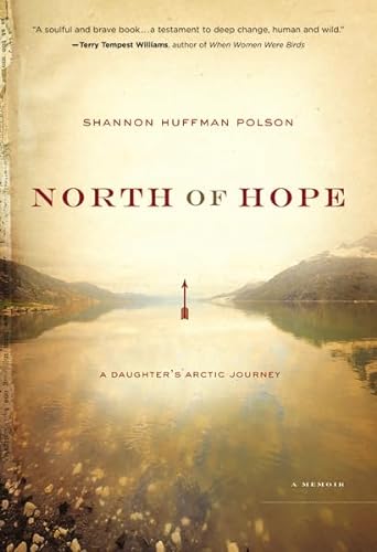 cover image North of Hope: A Daughter’s Arctic Journey