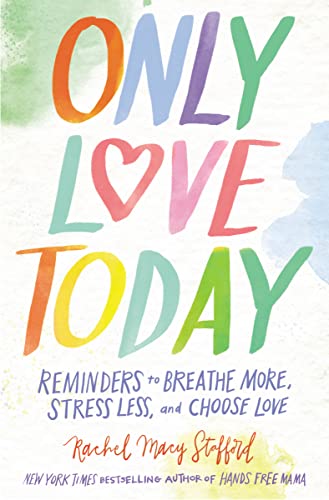 cover image Only Love Today