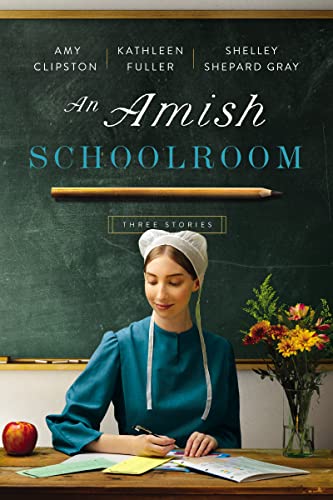 cover image An Amish Schoolroom: Three Stories