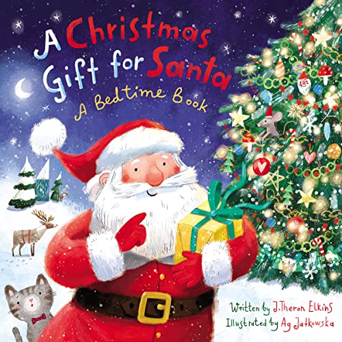 cover image A Christmas Gift for Santa: A Bedtime Book