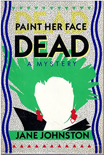 cover image Paint Her Face Dead