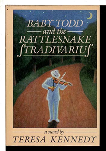 cover image Baby Todd and the Rattlesnake Stradivarius
