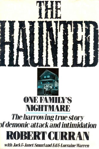 cover image The Haunted: One Family's Nightmare