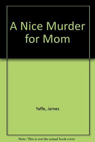 cover image A Nice Murder for Mom