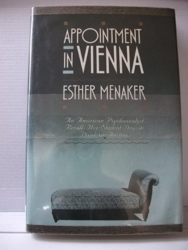 cover image Appointment in Vienna: An American Psychoanalyst Recalls Her Student Days in Pre-War Austria