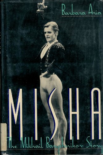 cover image Misha: The Mikhail Baryshnikov Story