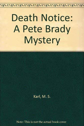 cover image Death Notice: A Pete Brady Mystery