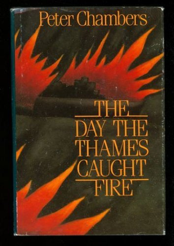 cover image The Day the Thames Caught Fire