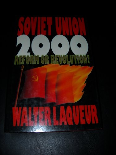 cover image Soviet Union 2000: Reform or Revolution?